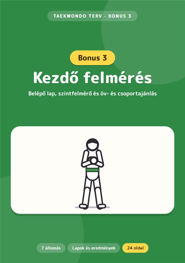 Bónusz 3: Kezdő felmérés