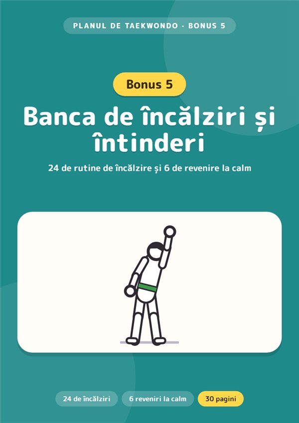 Bonus 5: Banca de încălziri și întinderi